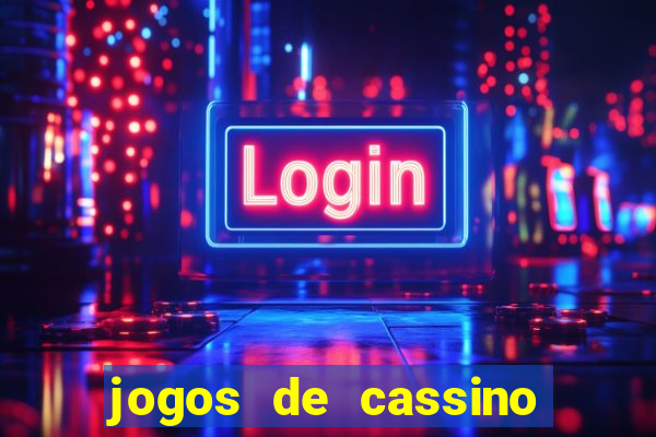 jogos de cassino que ganha dinheiro de verdade